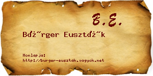 Bürger Euszták névjegykártya